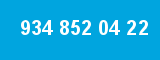 934 852 04 22